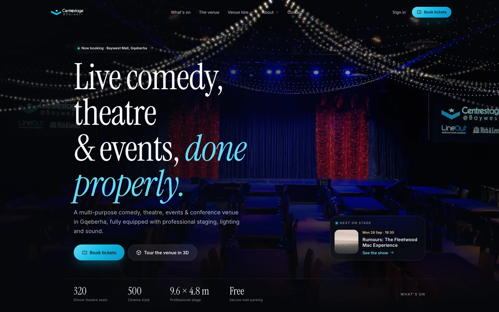 The Centrestage @ Baywest home page showing the venue and a book tickets call to action